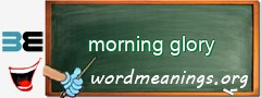 WordMeaning blackboard for morning glory